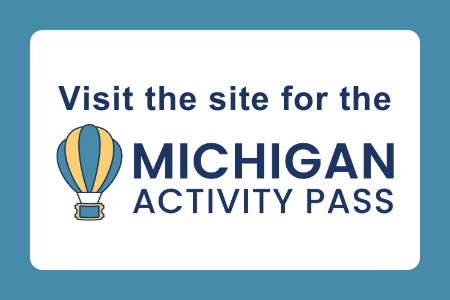 Visit the site for the Michigan Activity Pass